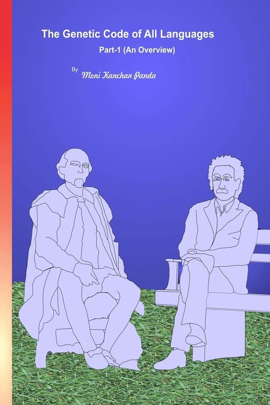 The Genetic Code of All Languages: Volume 1 (Part-1 (An Overview)) - Image 1
