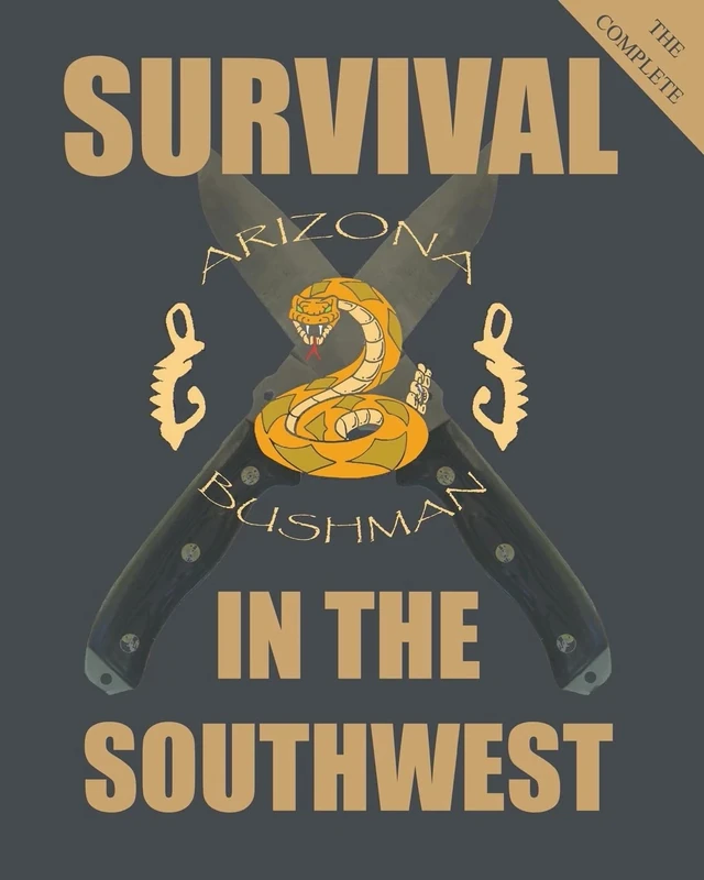 The Complete Color Survival in the Southwest: Guide to Desert Survival - Image 1
