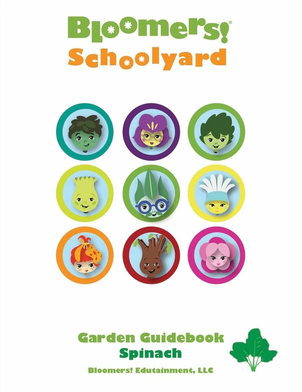 Bloomers! Schoolyard Garden Guidebook: Spinach: Volume 1 - Image 1