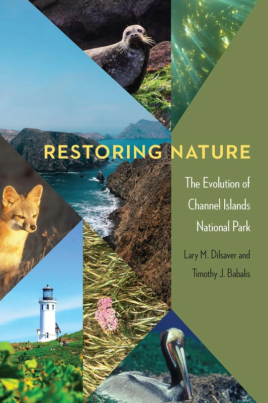 Restoring Nature: The Evolution of Channel Islands National Park (America’s Public Lands) - Image 1