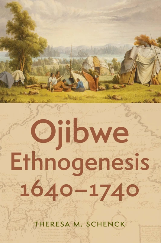 Ojibwe Ethnogenesis, 1640–1740 - Image 1