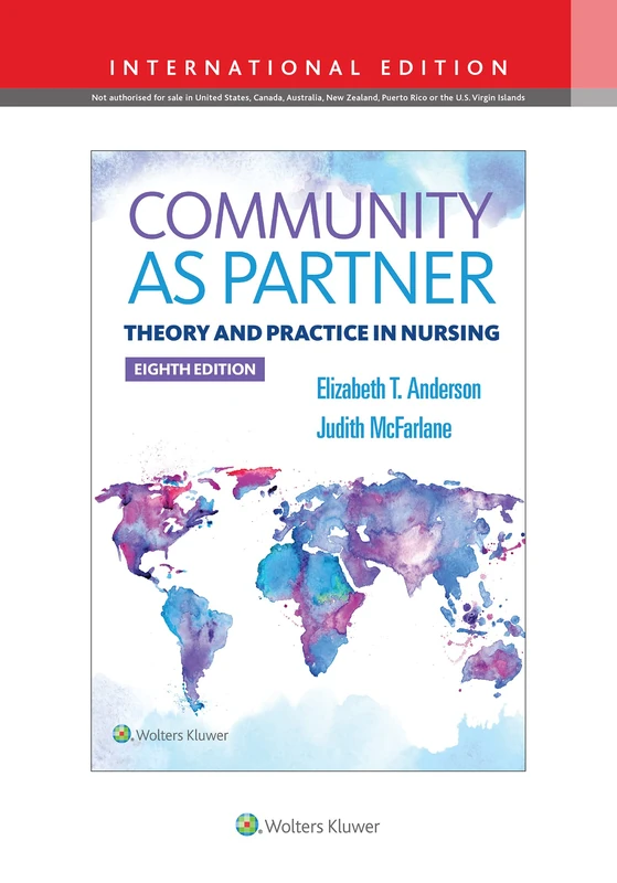 Community As Partner: Theory and Practice in Nursing