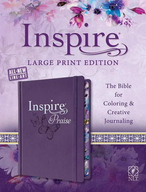 NLT Inspire PRAISE Bible Large Print: The Bible for Coloring & Creative Journaling