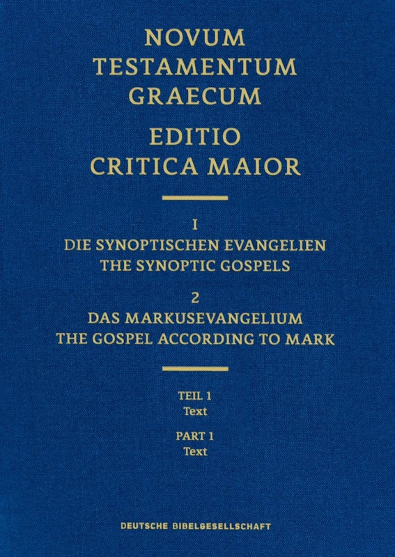 The Gospel of Mark, Editio Critica Maior 2.1: Text