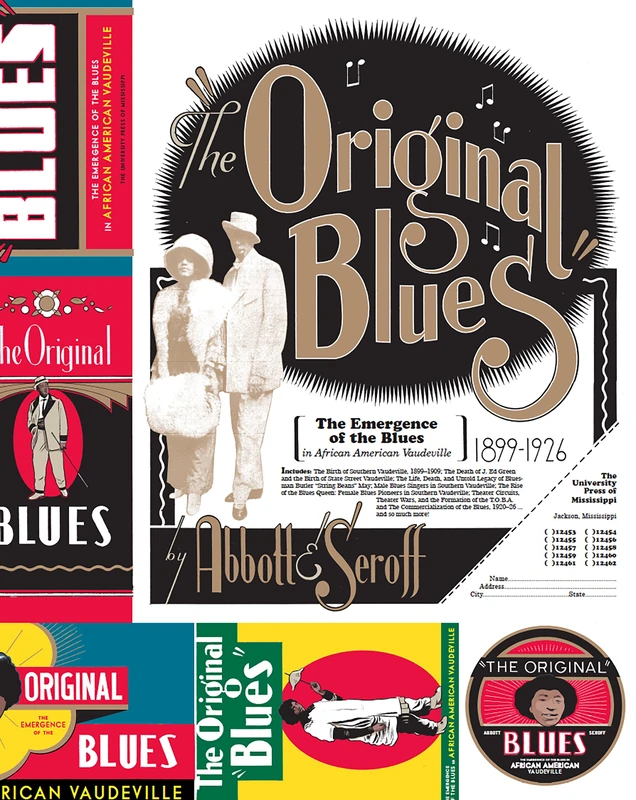 The Original Blues: The Emergence of the Blues in African American Vaudeville (American Made Music Series)