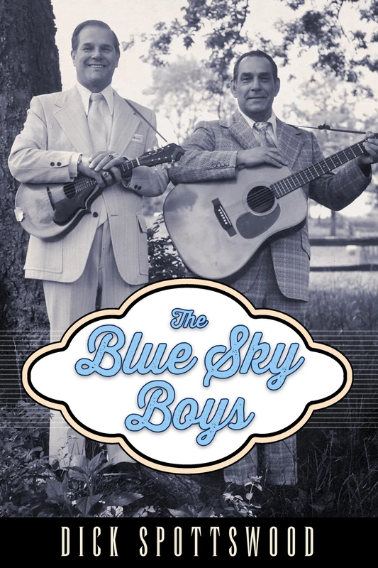 The Blue Sky Boys (American Made Music Series)