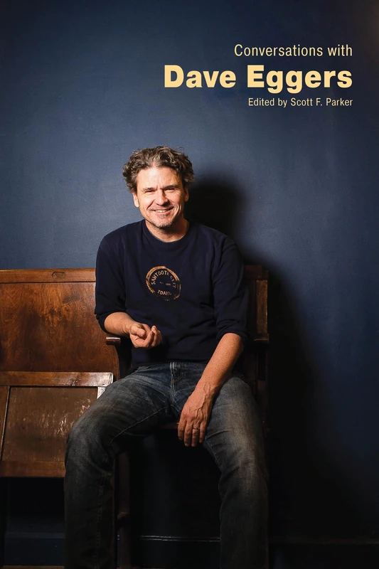 Conversations with Dave Eggers (Literary Conversations Series)