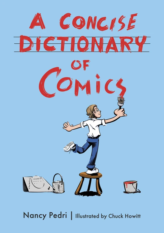 University Press of Mississippi - A Concise Dictionary of Comics