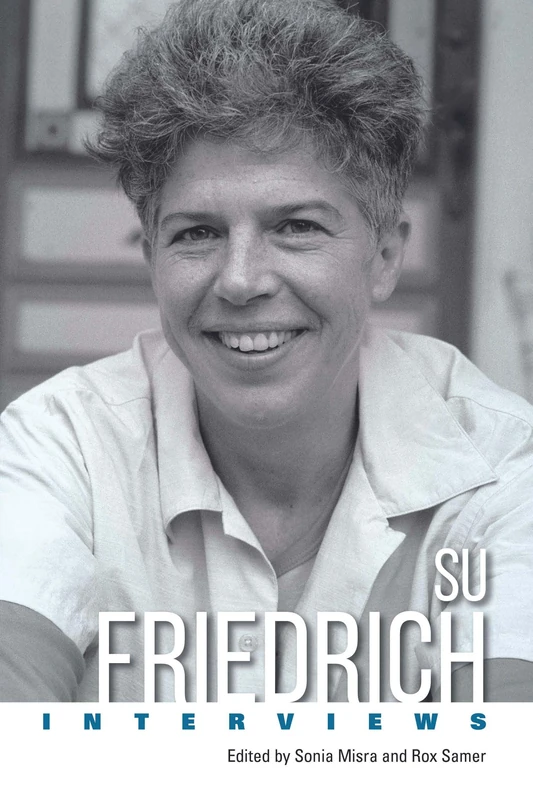 Su Friedrich: Interviews (Conversations with Filmmakers Series)