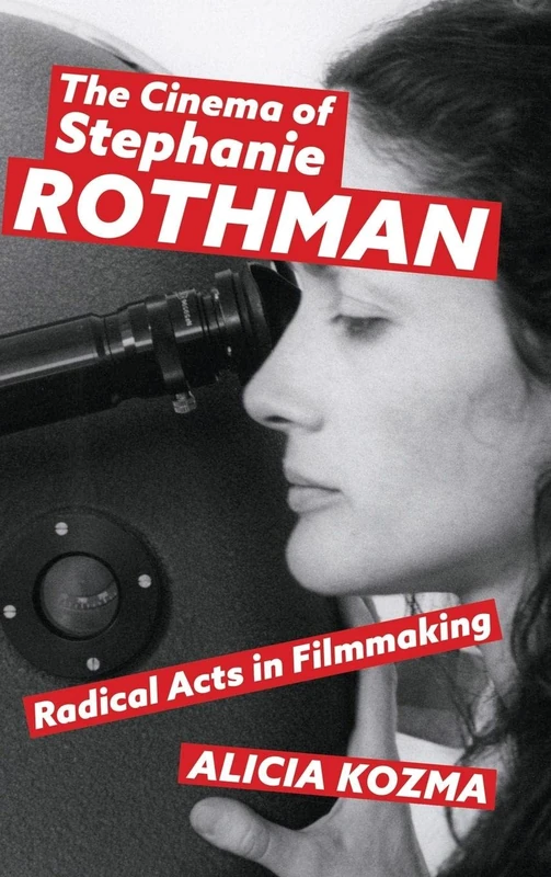 The Cinema of Stephanie Rothman: Radical Acts in Filmmaking