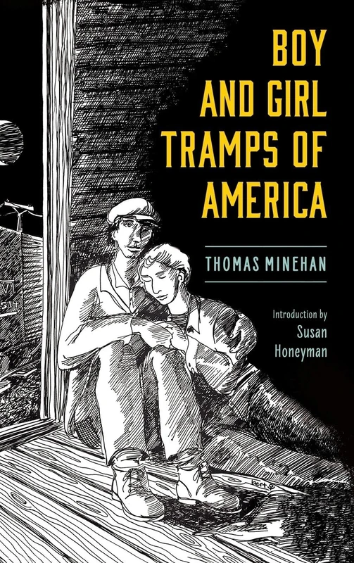 Boy and Girl Tramps of America (Cultures of Childhood)