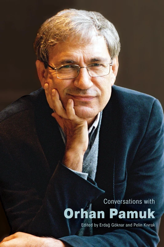 Conversations with Orhan Pamuk (Literary Conversations Series)