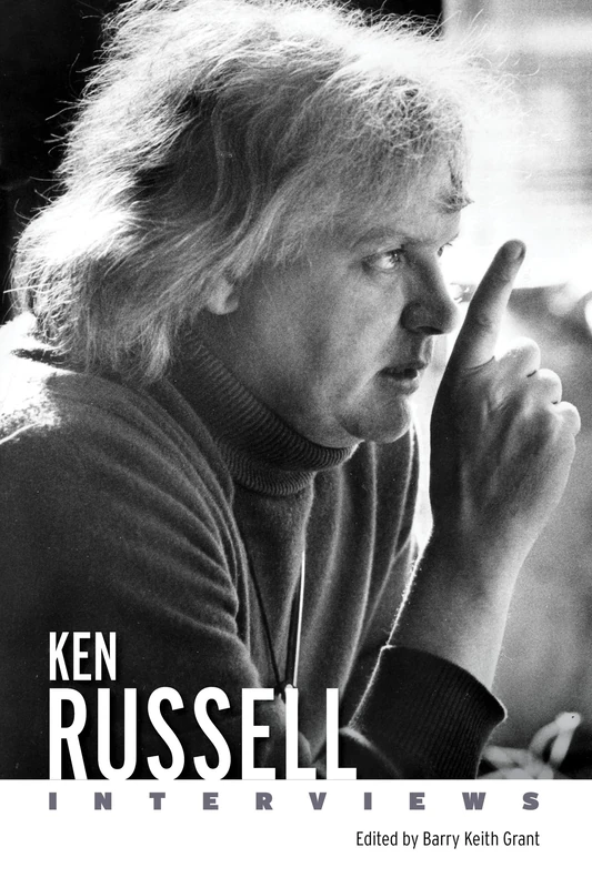 Ken Russell: Interviews (Conversations with Filmmakers Series)