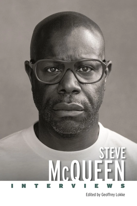 Steve McQueen: Interviews (Conversations with Filmmakers Series)