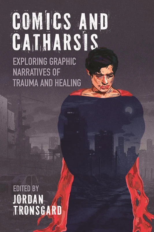 Comics and Catharsis: Exploring Graphic Narratives of Trauma and Healing