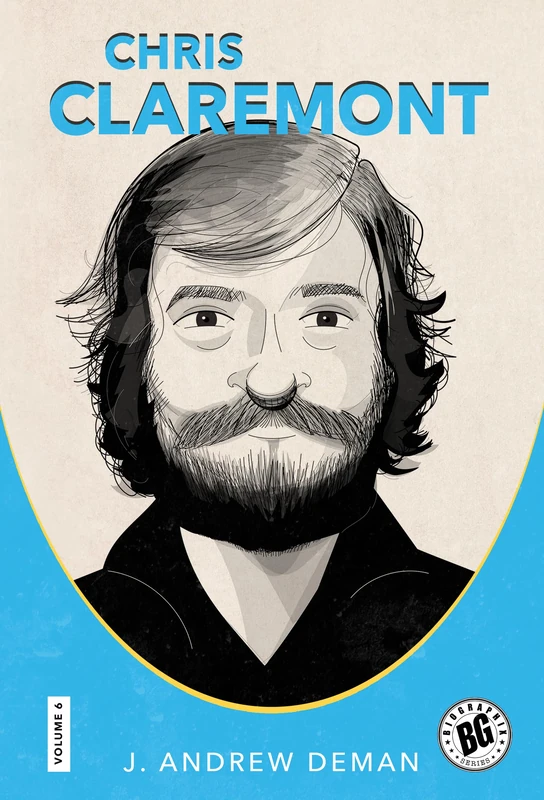 Chris Claremont: 11 (Biographix)