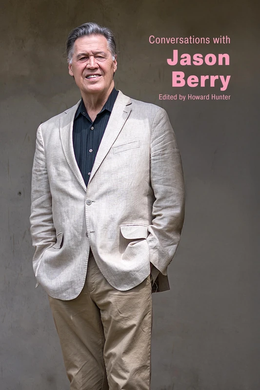 Conversations with Jason Berry (Literary Conversations Series)