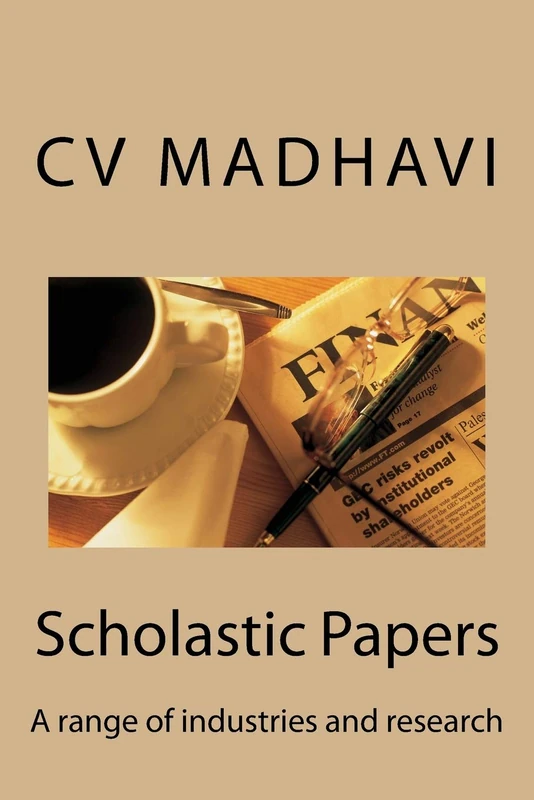 Scholastic Papers: A range of industries and research: Volume 1 (Global Business Research)