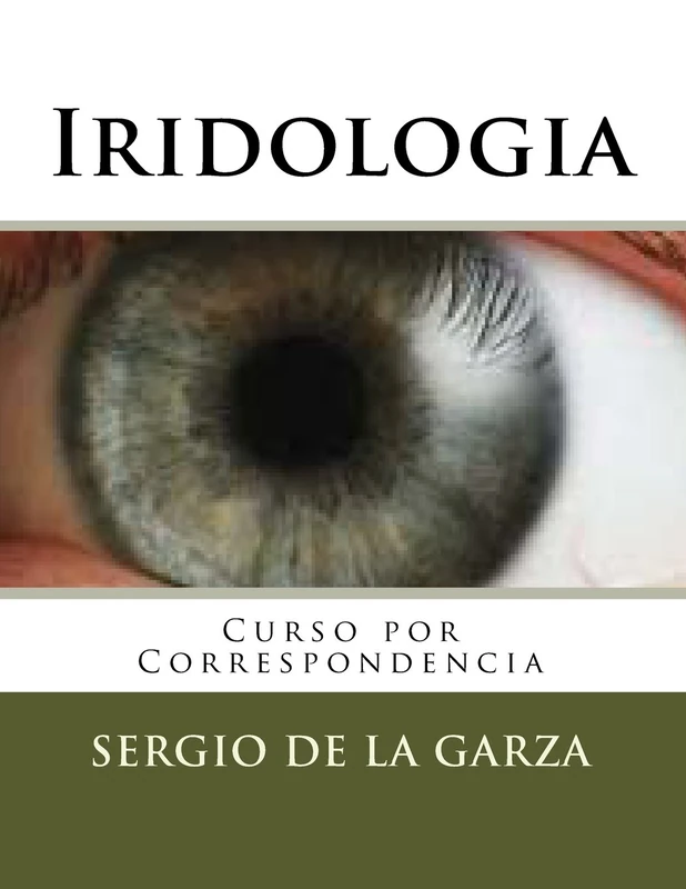 Iridologia: Curso por Correspondencia