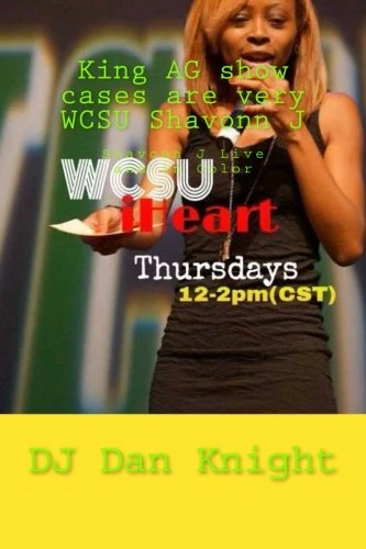 King AG show cases are very WCSU Shavonn J: Shavonn J Live and in Color: Volume 1