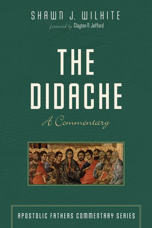 The Didache: A Commentary (Apostolic Fathers Commentary) - Image 1