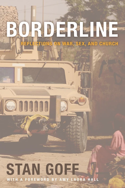 Borderline: Reflections on War, Sex, and Church - Image 1