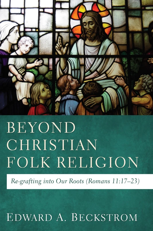 Beyond Christian Folk Religion: Re-Grafting Into Our Roots (Romans 11:17-23) - Image 1
