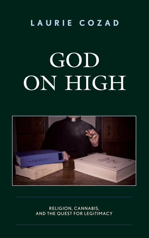 God on High: Religion, Cannabis, and the Quest for Legitimacy - Image 1