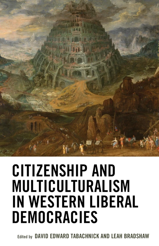 Citizenship and Multiculturalism in Western Liberal Democracies (Honor and Obligation in Liberal Society: Problems and Prospects)
