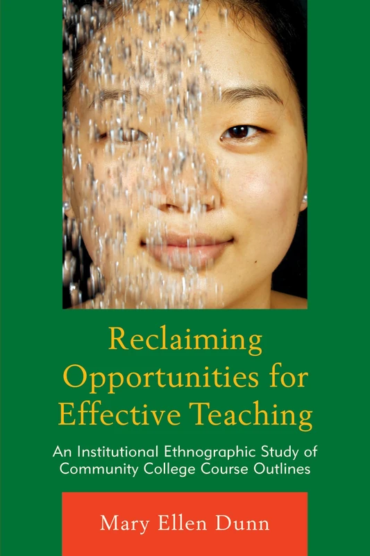Reclaiming Opportunities for Effective Teaching: An Institutional Ethnographic Study of Community College Course Outlines - Image 1