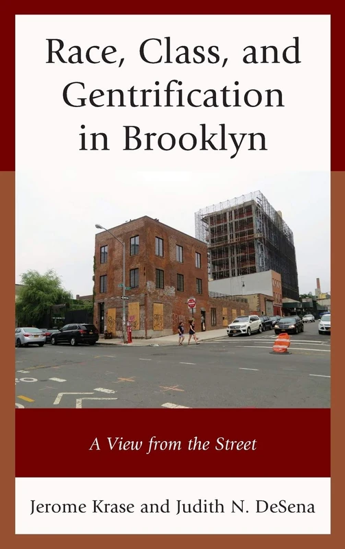 Race, Class, and Gentrification in Brooklyn: A View from the Street - Image 1
