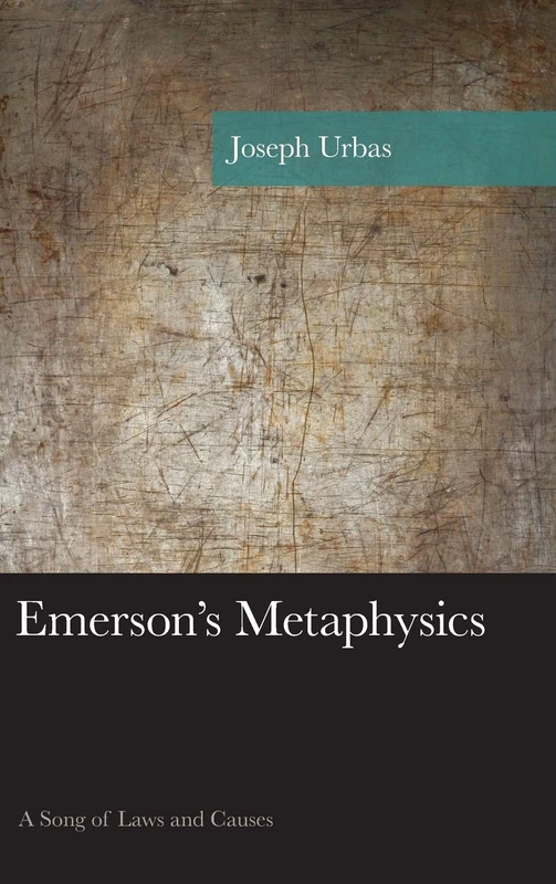 Emerson's Metaphysics: The Singer of Laws and Causes (American Philosophy) (American Philosophy Series) - Image 1