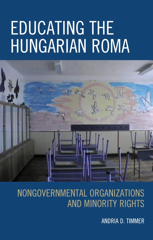 Educating the Hungarian Roma: Nongovernmental Organizations and Minority Rights