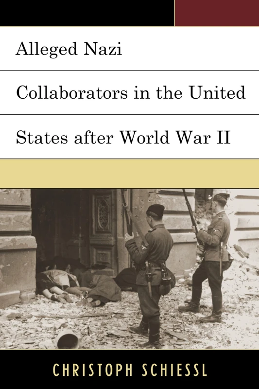 Alleged Nazi Collaborators in the United States After World War II