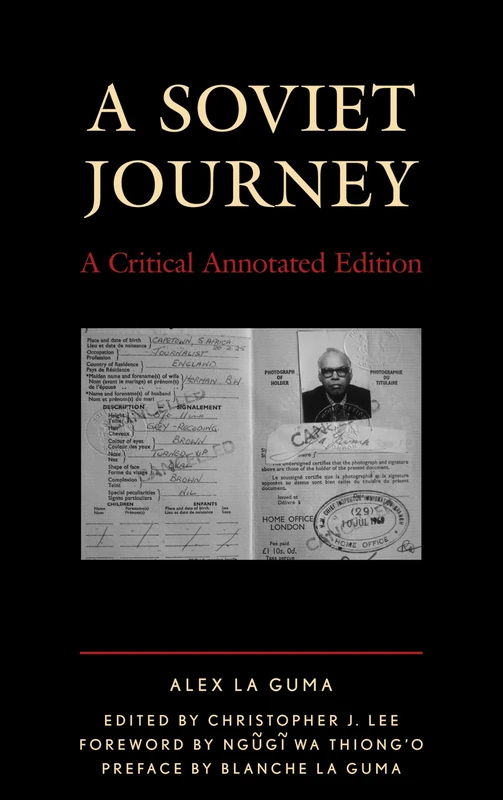 A Soviet Journey: A Critical Annotated Edition (Critical Africana Studies)
