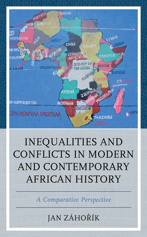 Inequalities and Conflicts in Modern and Contemporary African History: A Comparative Perspective - Image 1