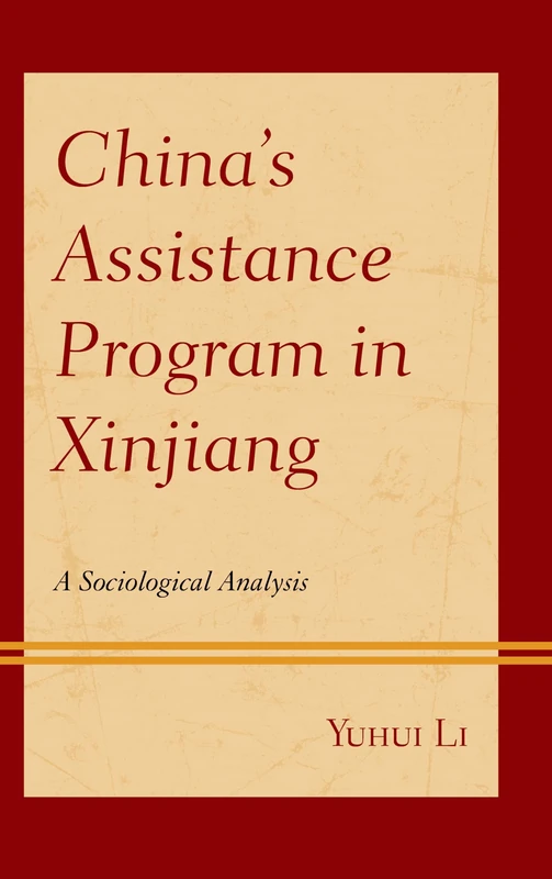 China's Assistance Program in Xinjiang: A Sociological Analysis - Image 1