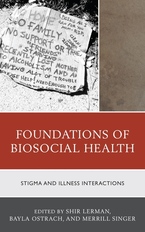 Foundations of Biosocial Health: Stigma and Illness Interactions - Image 1