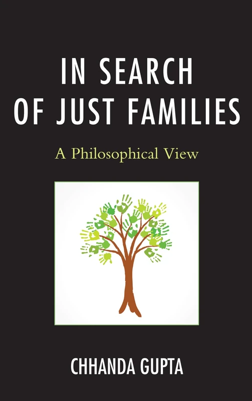 In Search of Just Families: A Philosophical View (Philosophy and Cultural Identity) - Image 1