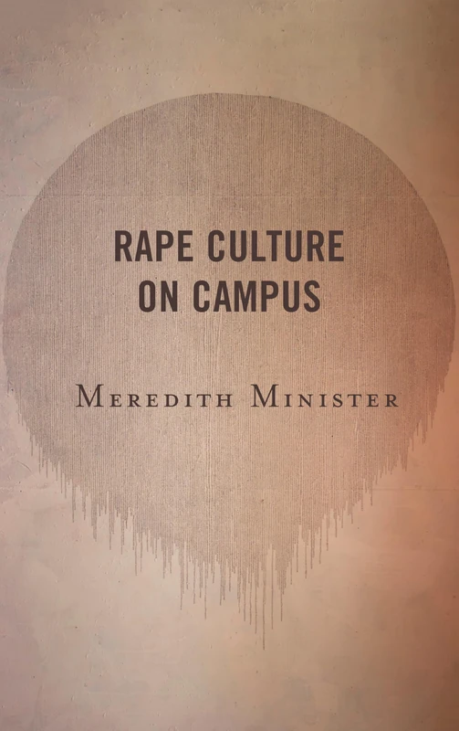 Rape Culture on Campus