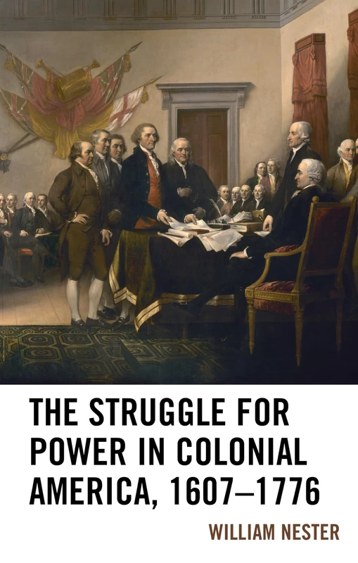 The Struggle for Power in Colonial America, 1607-1776 - Image 1