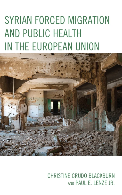 Syrian Forced Migration and Public Health in the European Union