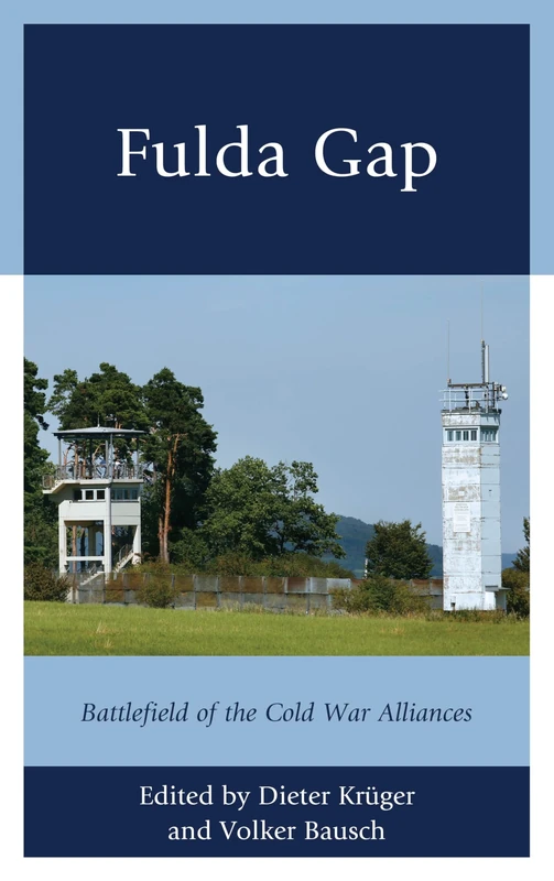 Fulda Gap: Battlefield of the Cold War Alliances - Image 1