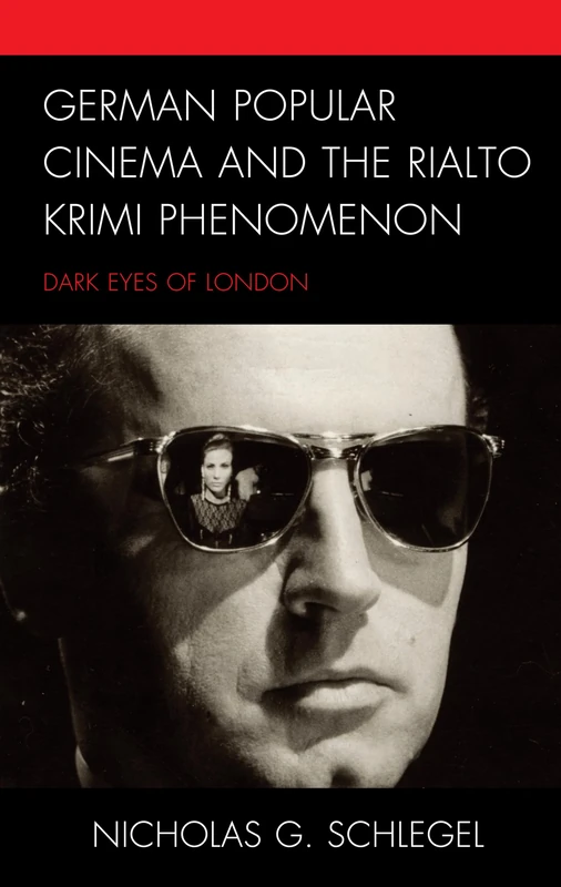 German Popular Cinema and the Rialto Krimi Phenomenon: Dark Eyes of London - Image 1