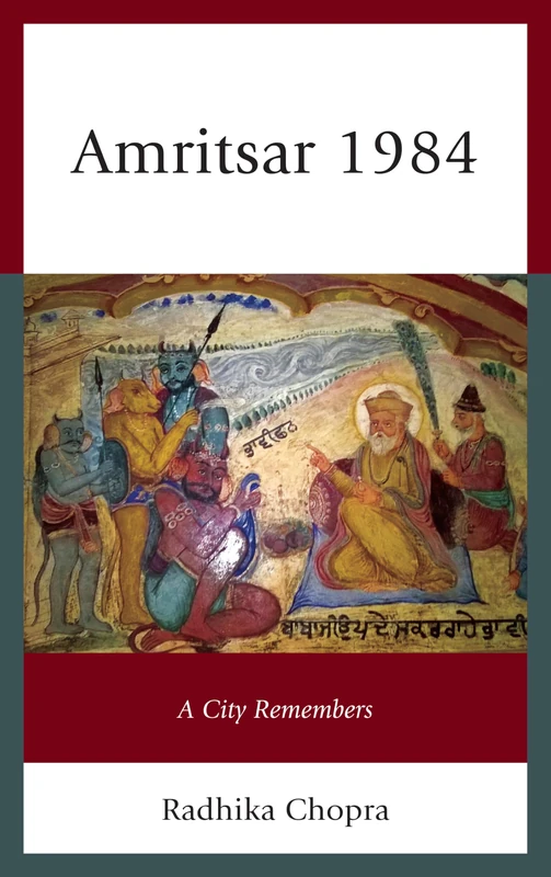 Amritsar 1984: A City Remembers