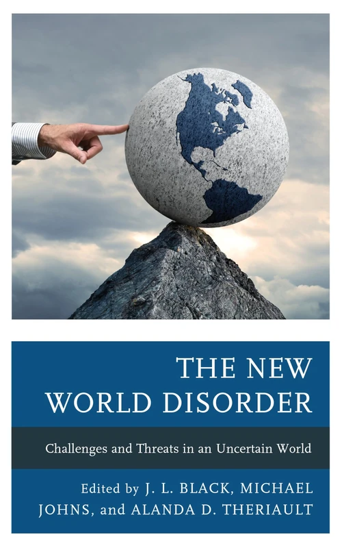 The New World Disorder: Challenges and Threats in an Uncertain World - Image 1