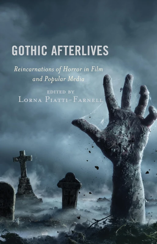 Gothic Afterlives: Reincarnations of Horror in Film and Popular Media (Remakes, Reboots, and Adaptations)