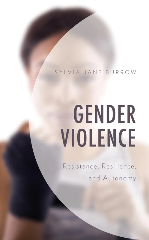 Gender Violence: Resistance, Resilience, and Autonomy - Image 1