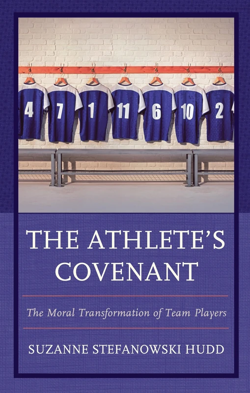 The Athlete's Covenant: The Moral Transformation of Team Players - Image 1