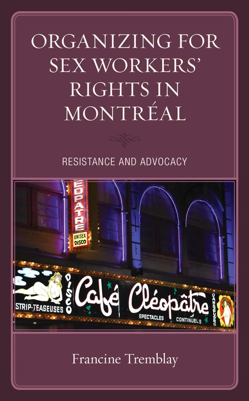 Organizing for Sex Workers Rights in Montréal: Resistance and Advocacy - Image 1